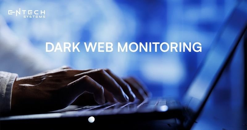 Dark Web Monitoring: How to Act When Your Data Is Leaked
